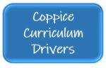 Coppice Curriculum Drivers Button