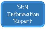SEN Information Report