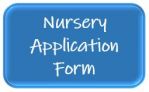 Nursery Application Form button