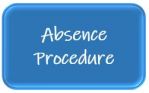 Absence Procedure