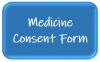 Medicine Consent Form